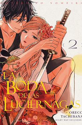 La boda de las luciérnagas 02 | Milky Way Ediciones