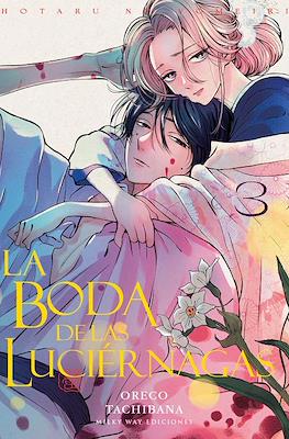 La boda de las luciérnagas 03 | Milky Way España