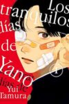 Los tranquilos días de Yano 01 | Milky Way España