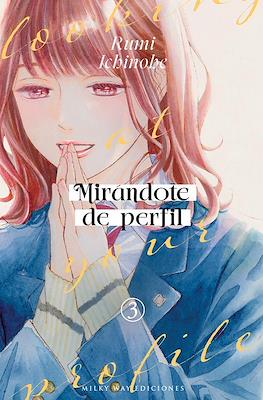 Mirándote de perfil 03 | Milky Way España
