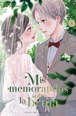 Mis memorandos sobre la bruja 04 | Milky Way España