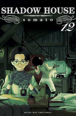 Shadow House 12 | Milky Way España