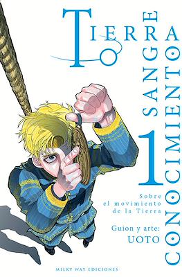 Tierra, sangre, conocimiento 01 | Milky Way España