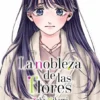 La-nobleza-de-las-flores-13.webp La nobleza de las flores 13 | Milky Way Ediciones