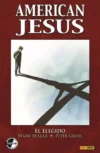 AMERICAN JESUS: EL ELEGIDO