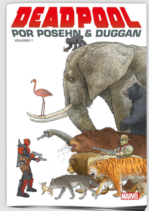 DEADPOOL DE DUGGAN VOL.1