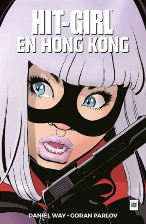 HIT-GIRL-5-EN-HONG-KONG.jpg HIT-GIRL 5 EN HONG KONG