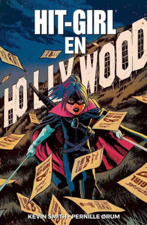 HIT-GIRL 4 EN HOLLYWOOD