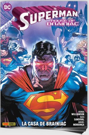 SUPERMAN VOL.3:LA CASA DE BRAINIAC DC | Panini México