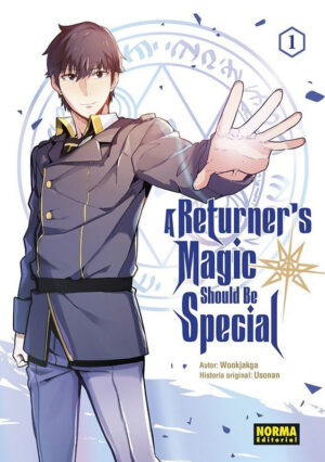 La Magia de un Retornado Debe Ser Especial (A Returner's Magic Should Be Special) 01 | Norma Editorial - Ofertón