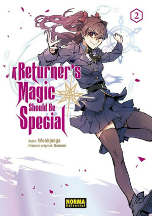La Magia de un Retornado Debe Ser Especial (A Returner's Magic Should Be Special) 02 | Norma Editorial - Ofertón