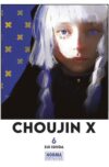 CHOUJIN X 06 | Norma Editorial