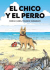 El chico y el perro | Distrito Manga