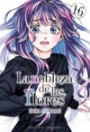 La nobleza de las flores 16 | Milky Way España