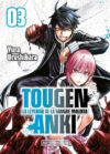 Tougen Anki  03  La leyenda de la sangre maldita| Distrito Manga