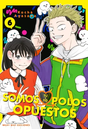 Tú y yo somos polos opuestos 06 | Milky Way España