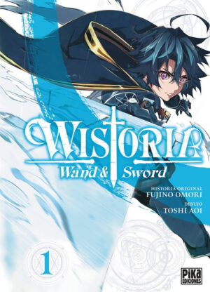 Wistoria Wand & Sword 01 | Pika Ediciones