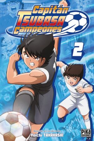 Capitán Tsubasa (Campeones) 02 | Pika Ediciones
