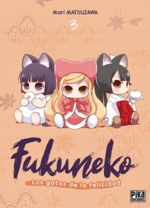 Fukuneko - Los gatos de la felicidad 03 | Pika Ediciones