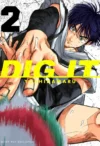 Dig It 02| Milky Way