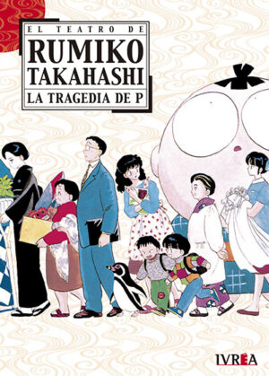 El teatro de Rumiko Takahashi | Ivrea Argentina