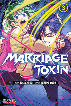 Marriage Toxin 03 | Ivrea Argentina