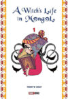 A WITCH'S LIFE IN MONGOL N.01 | Panini México