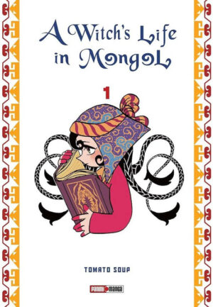 A WITCH'S LIFE IN MONGOL N.01 | Panini México