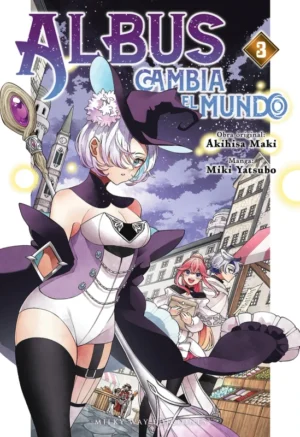 Albus cambia el mundo 03 | Milky Way Ediciones