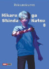 HIKARU-GA-SHINDA-NATSU-N-08.jpg HIKARU GA SHINDA NATSU N.08 | Panini México