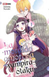 LA MORDIDA AMOROSA DE LA VAMPIRA OTAKU N.01 | Panini México