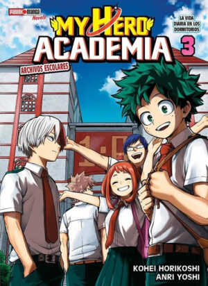 MY HERO ACADEMIA SCHOOL BRIEFS NOVELA N.03 | Panini México