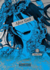 After-God-01.jpg After God 01 | Distrito Manga España