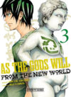 As-the-Gods-Will-03.jpg As the Gods Will 03 | Distrito Manga España