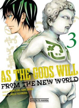 As the Gods Will 03 | Distrito Manga España