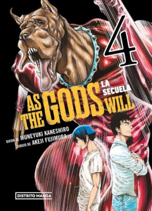 As the Gods Will La Secuela 04 | Distrito Manga España