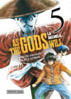 As-the-Gods-Will-La-secuela-05.jpg As the Gods Will La Secuela 05 | Distrito Manga España