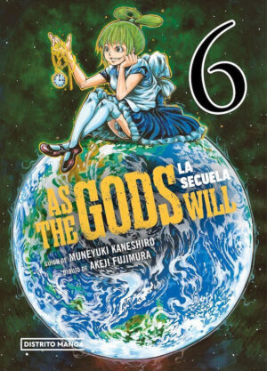 As the Gods Will La Secuela 06 | Distrito Manga España