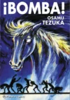 Bomba! Tezuka | Planeta España