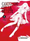Caminando con la muerte 03 | Distrito Manga España