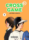 Cross Game 03 | Distrito Manga España