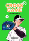 Cross Game 04 | Distrito Manga España