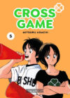 Cross Game 05 | Distrito Manga España