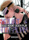 Dead Mount Death Play 04 | Distrito Manga España