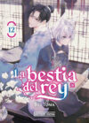 La bestia del rey 12 | Distrito Manga España