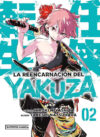 La-reencarnacion-del-yakuza-02.jpg La reencarnación del yakuza 02 | Distrito Manga España