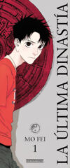 La última dinastía | Distrito Manga España