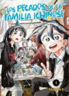 Los-pecados-de-la-familia-Ichinose-01.jpg Los pecados de la familia Ichinose 01 | Distrito Manga España