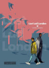 Lost Lad London 03 | Distrito Manga España