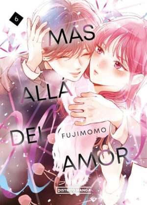 Más allá del amor 06 | Distrito Manga España